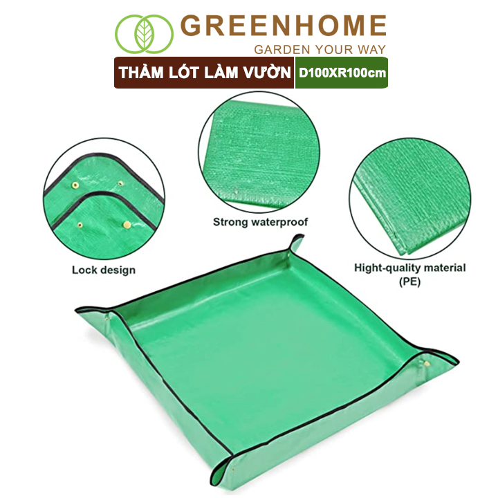 Thảm Lót Làm Vườn Greenhome, D100xR100cm, Trộn Đất, Thay Chậu, Trồng Cây Sạch Sẽ Chống Thấm Nước, Dễ Vệ Sinh, Gấp Gọn