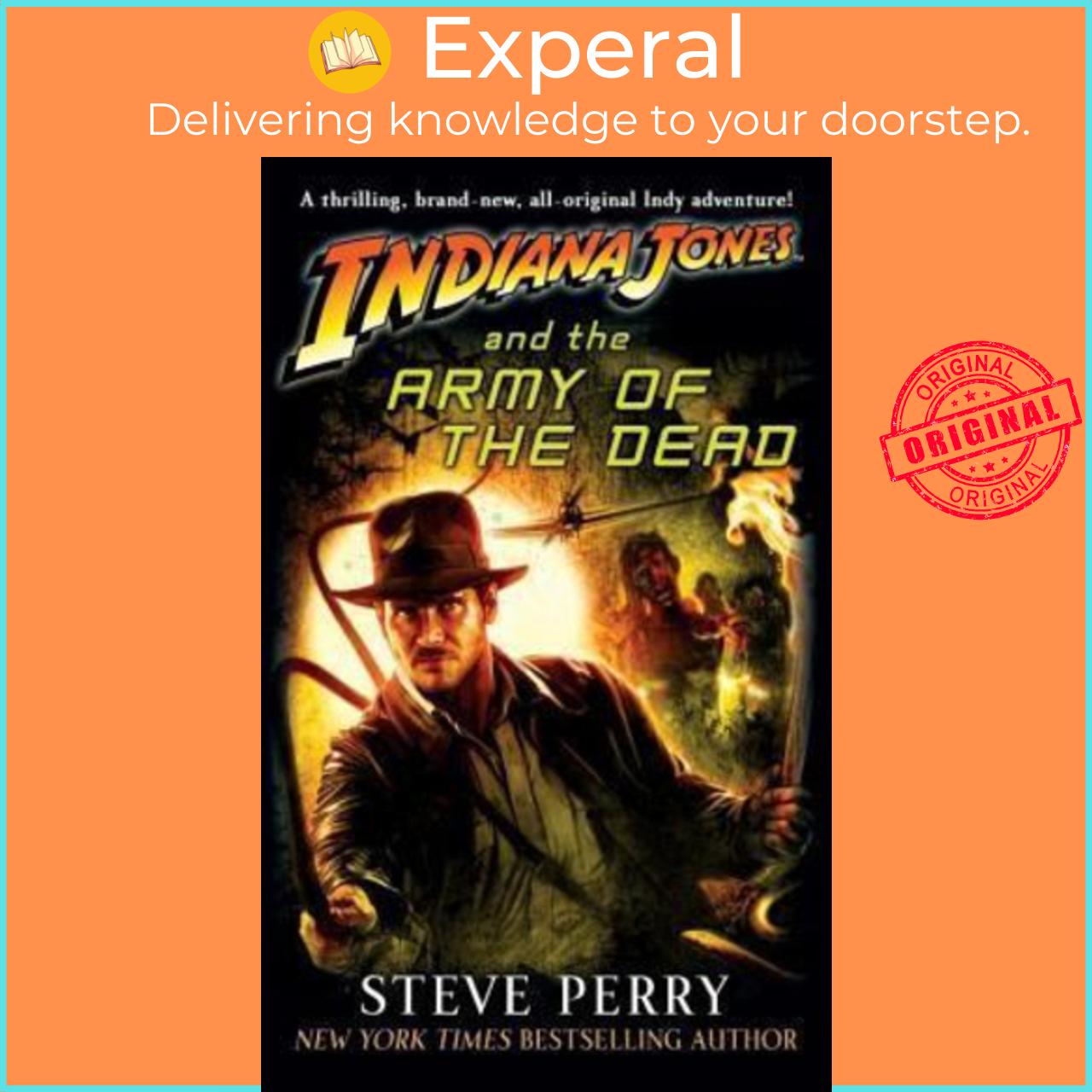 Sách - Indiana Jones and the Army of the Dead by Dr Steve Perry (US edition, paperback)