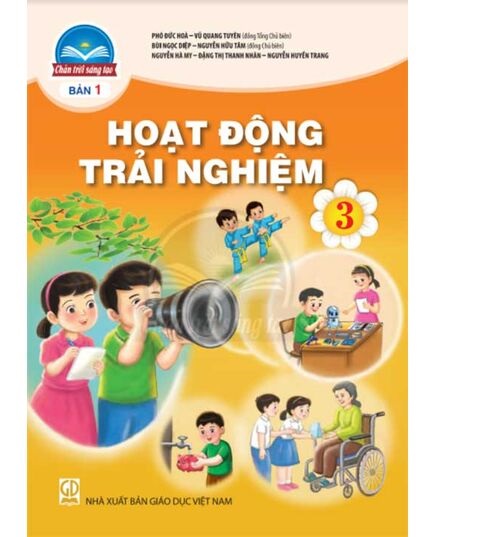 Sách giáo khoa Hoạt Động Trải Nghiệm 3- bản 1- Chân Trời Sáng Tạo