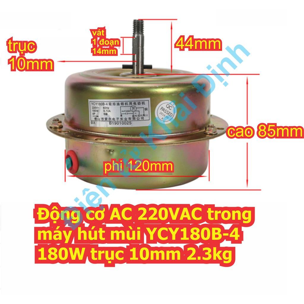 Động cơ AC 220VAC trong máy hút mùi YCY180B-4 180W trục 10mm 2.3kg kde6828