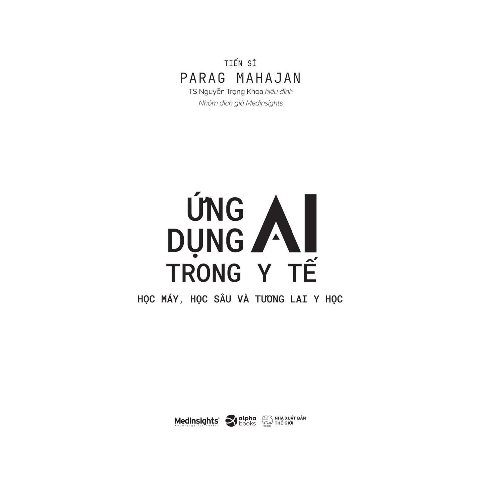 Ứng Dụng AI Trong Y Tế - Học Máy, Học Sâu Và Tương Lai Y Học - Bản Quyền