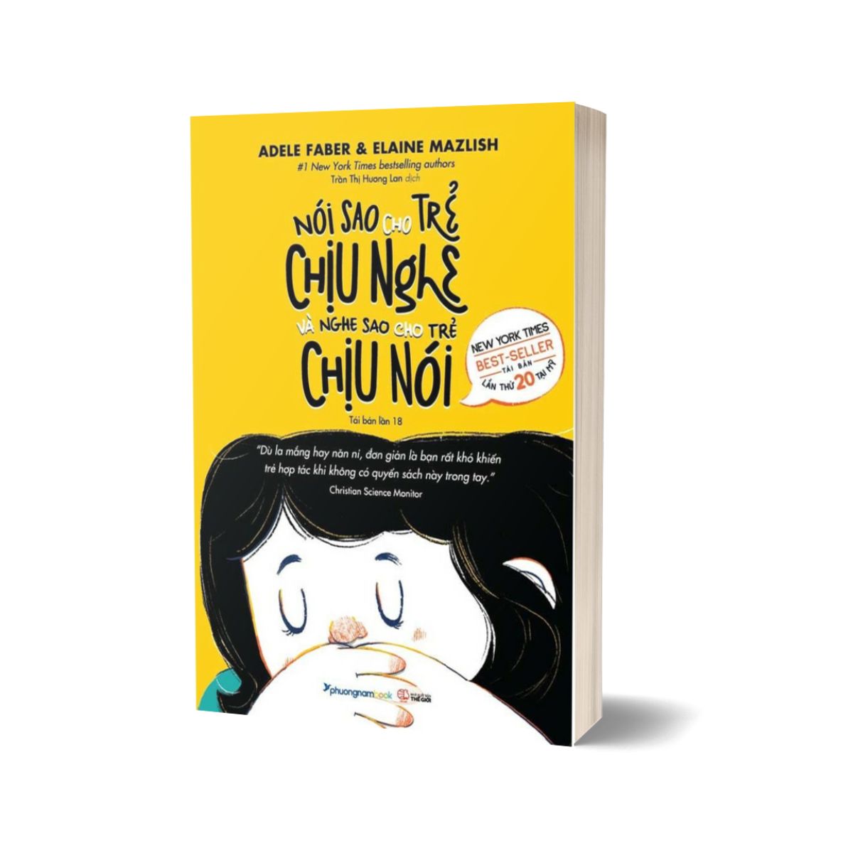 Nói Sao Cho Trẻ Chịu Nghe, Nghe Sao Cho Trẻ Chịu Nói  - Phương Nam