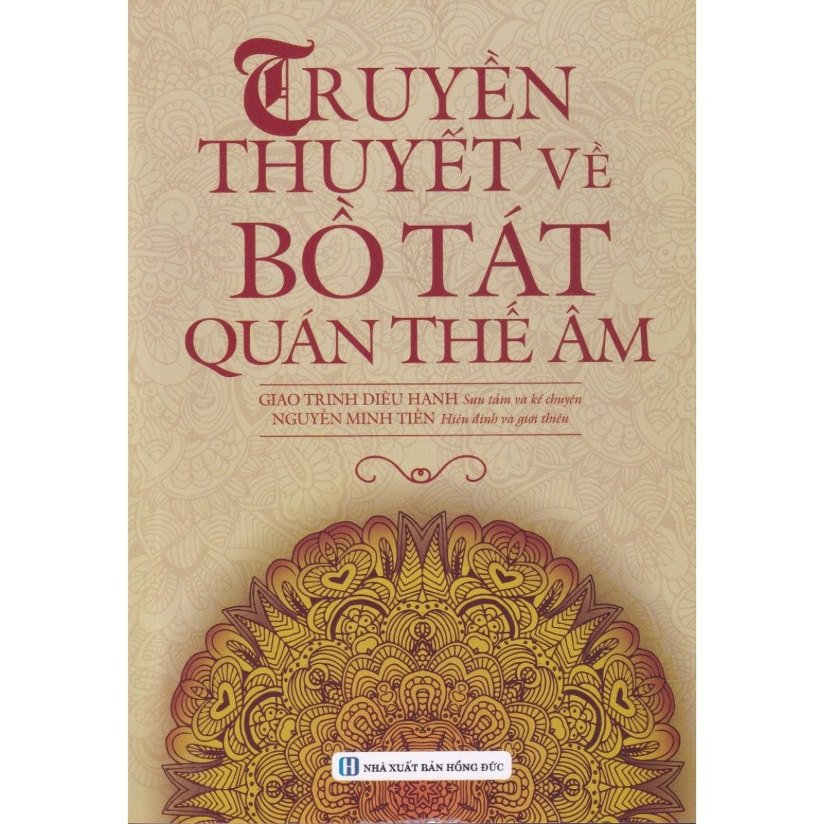 Truyền Thuyết Về Bồ Tát Quán Thế Âm