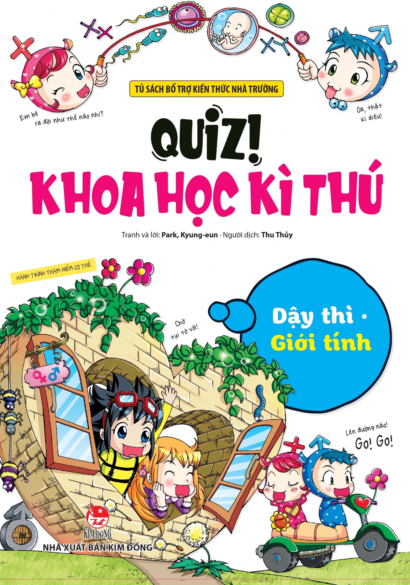 Quiz! Khoa Học Kì Thú - Dậy Thì Giới Tính (Tái Bản 2024)