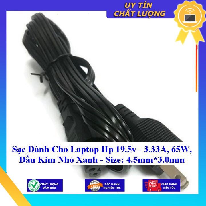 Sạc dùng cho Laptop Hp 19.5v - 3.33A 65W Đầu Kim Nhỏ Xanh - Size: 4.5mm*3.0mm - Hàng Nhập Khẩu New Seal