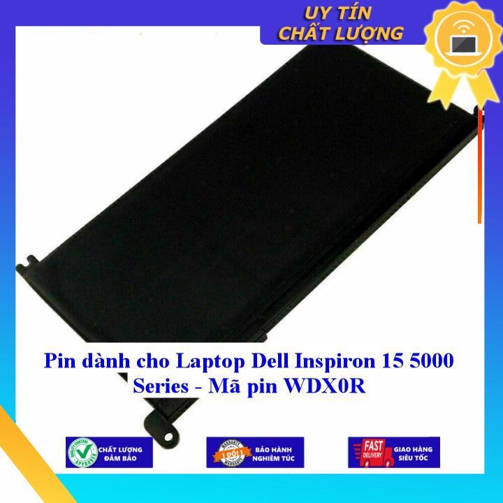 Pin dùng cho Laptop Dell Inspiron 15 5000 Series 5565 5567 5568 5570 5579 - Mã pin WDX0R - MIBAT1290