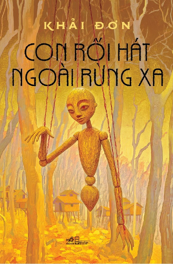 Con Rối Hát Ngoài Rừng Xa