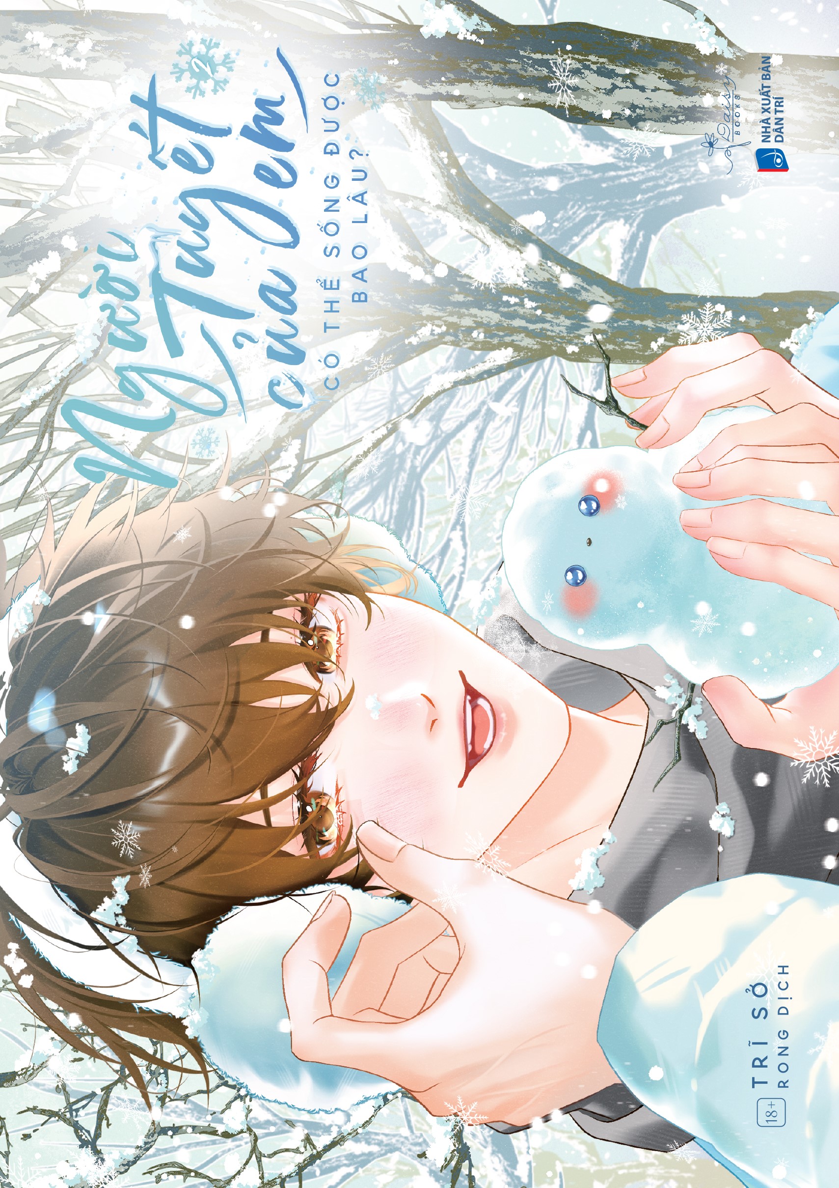 Sách Người Tuyết Của Em Có Thể Sống Được Bao Lâu? - Tập 2