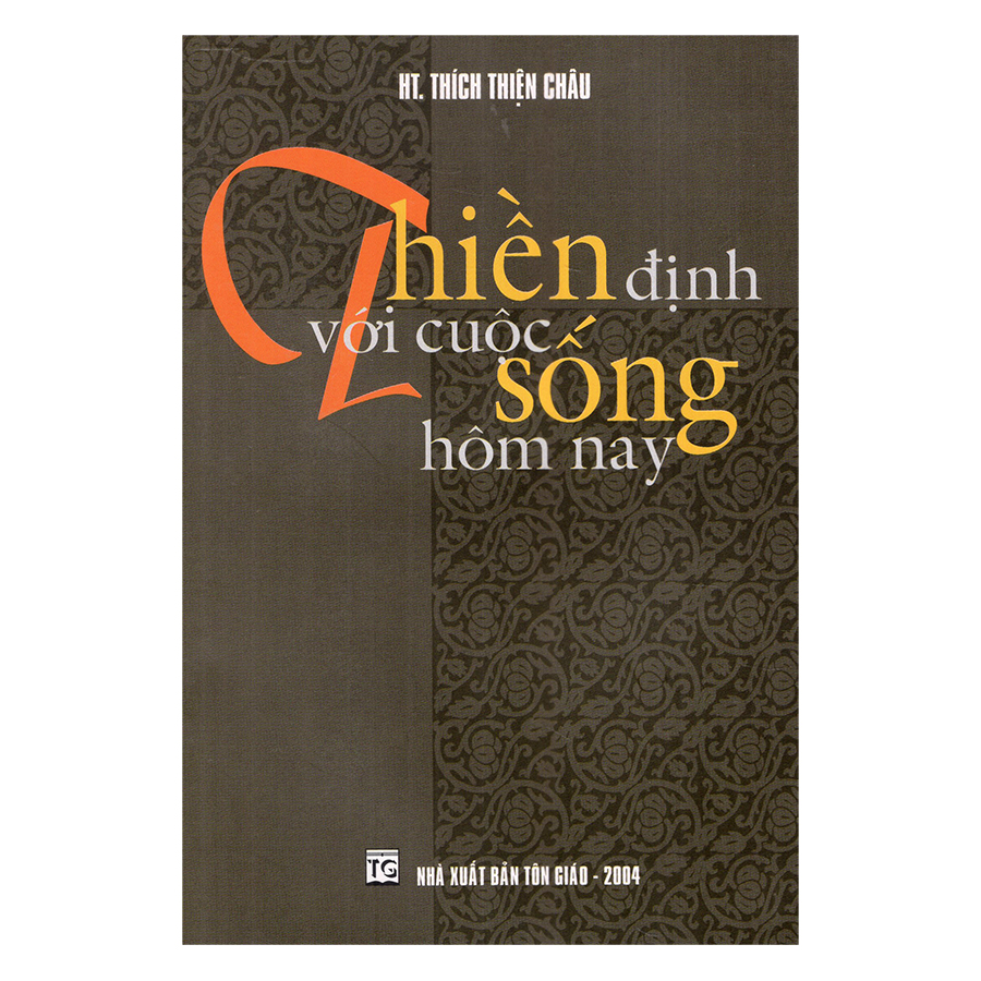 Thiền Định Với Cuộc Sống Hôm Nay