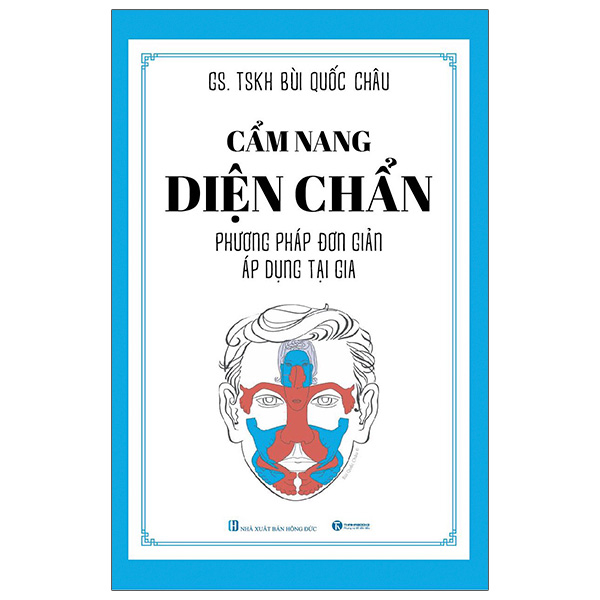 Combo 3 Quyển : Học Châm Cứu Bằng Hình Ảnh + Diện Chuẩn Abc + Cẩm Nang Diện Chẩn - Phương Pháp Đơn Giản Áp Dụng Tại Gia
