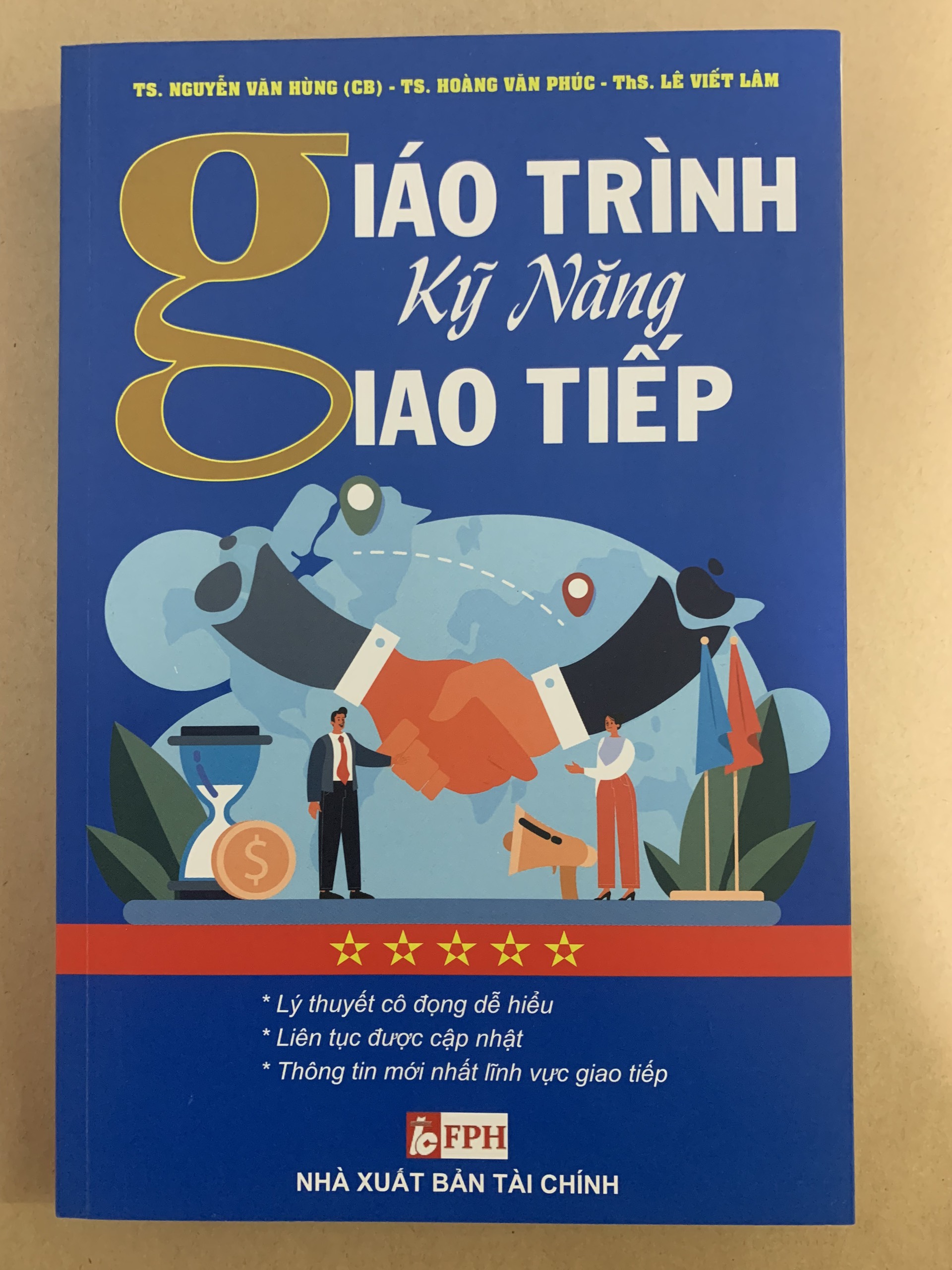 Giáo Trình Kỹ Năng Giao Tiếp - TS. Nguyễn Văn Hùng (NXB Tài Chính)