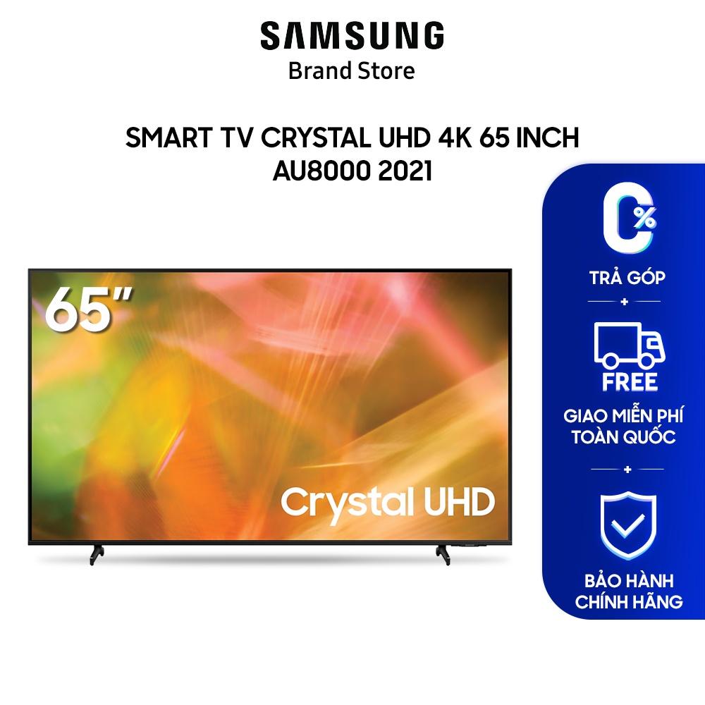 Smart TV Samsung Crystal UHD 4K 65 inch AU8000 2021 - Hàng chính hãng