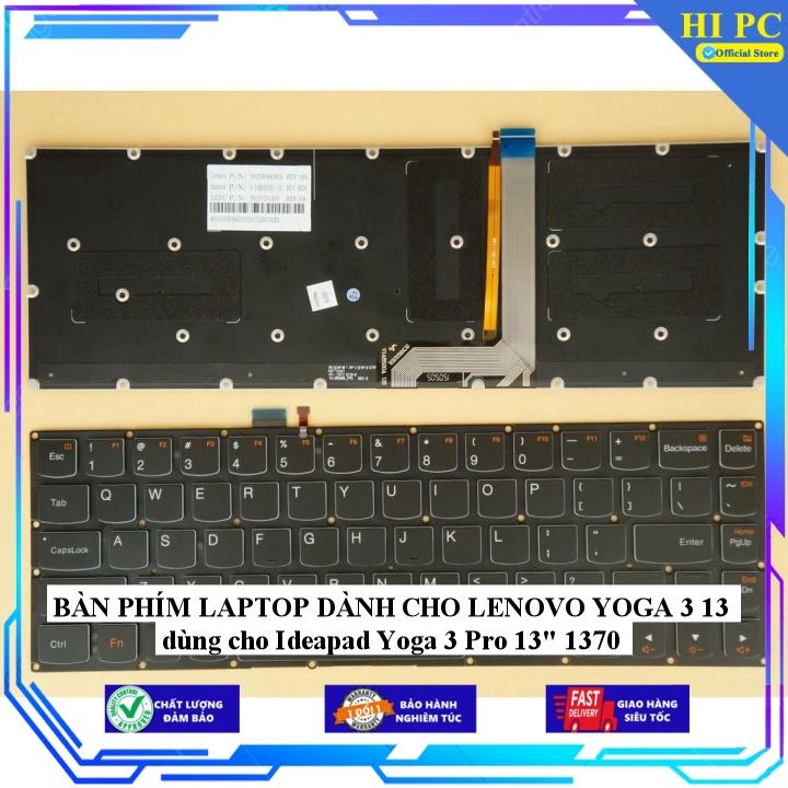 BÀN PHÍM LAPTOP DÀNH CHO LENOVO YOGA 3 13 dùng cho Ideapad Yoga 3 Pro 13" 1370 - Hàng Nhập Khẩu