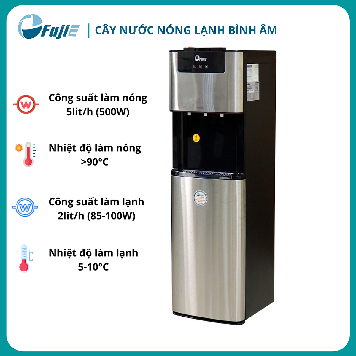 Cây nước nóng lạnh bình âm cao cấp FujiE WD7500C - Hàng chính hãng