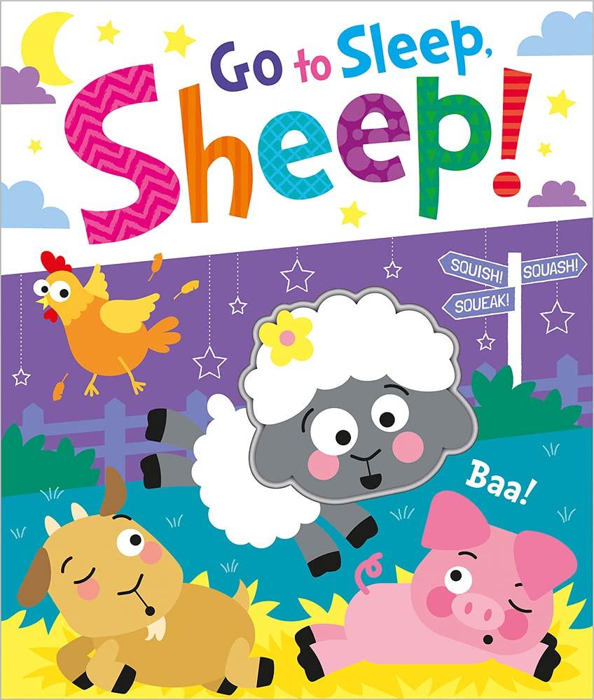 Go To Sleep, Sheep! (Squish Squash Squeak - Silicone Books)