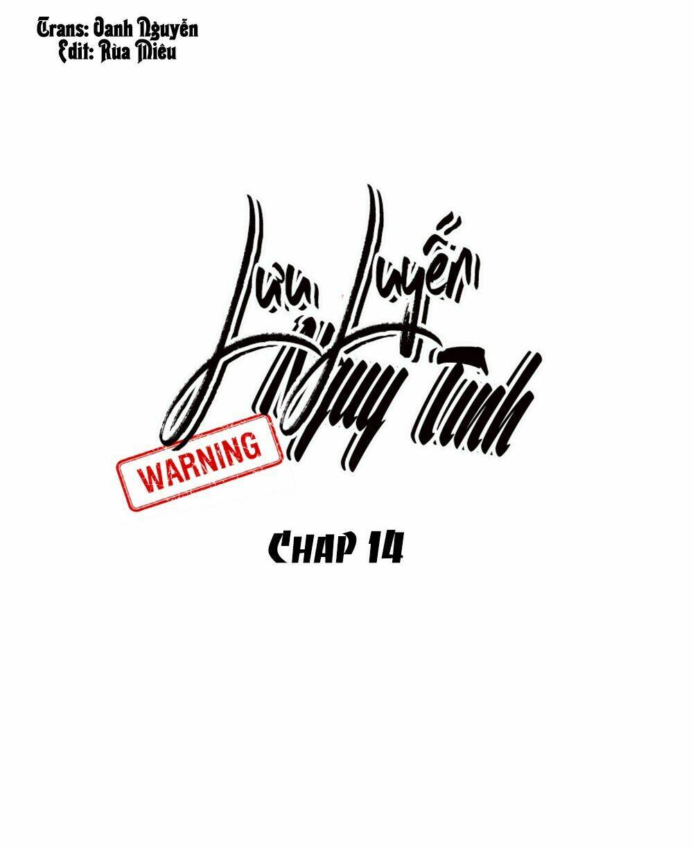 lưu luyến nguy tình chapter 14 1