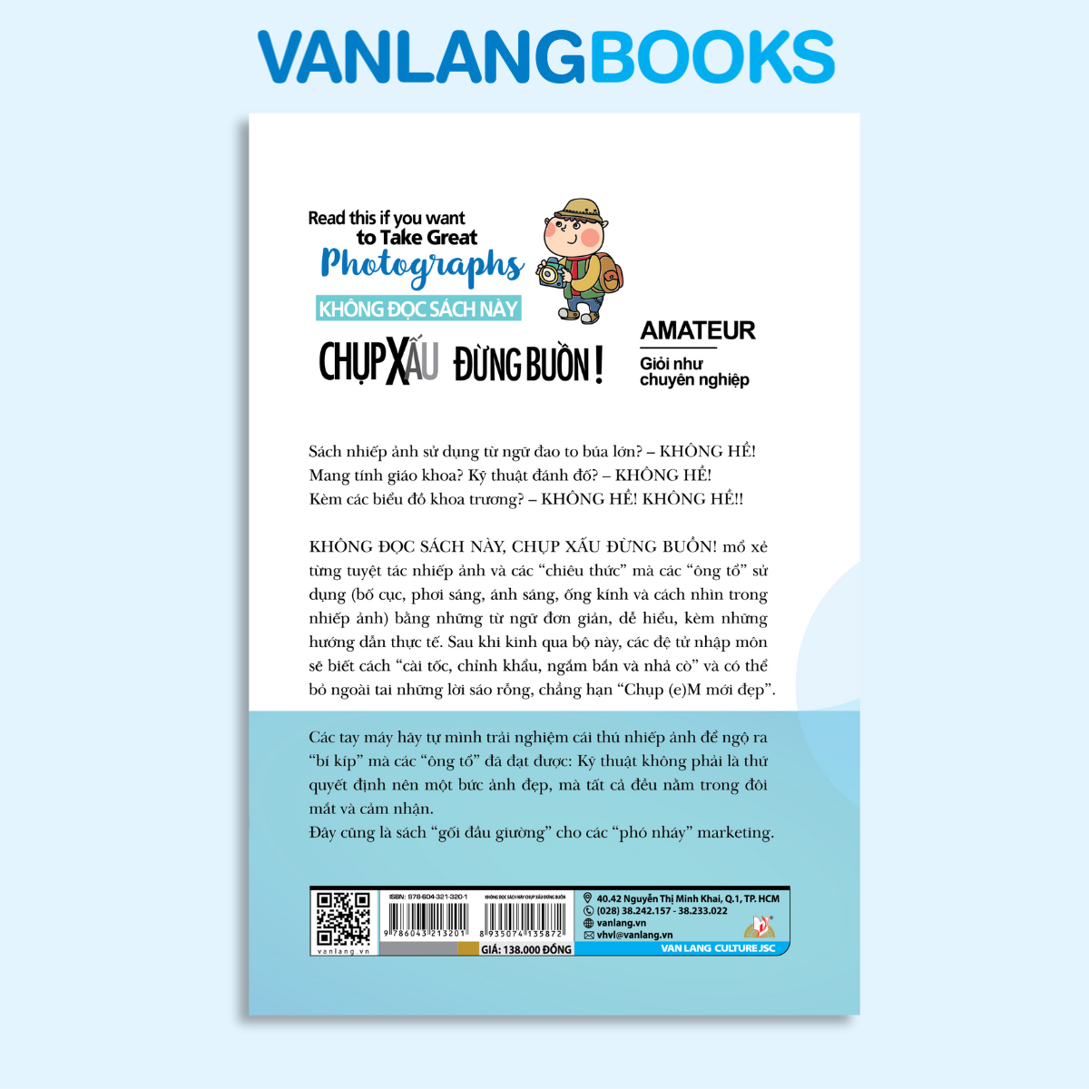 Không Đọc Sách Này, Chụp Xấu Đừng Buồn