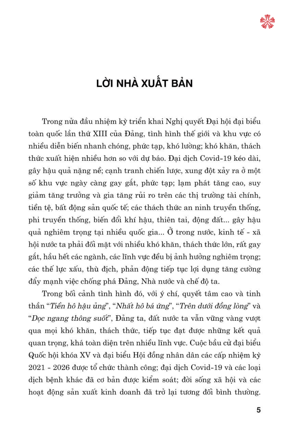 Biến thách thức thành cơ hội. Quyết tâm đột phá đưa đất nước phát triển nhanh, bền vững (bản in 2024)