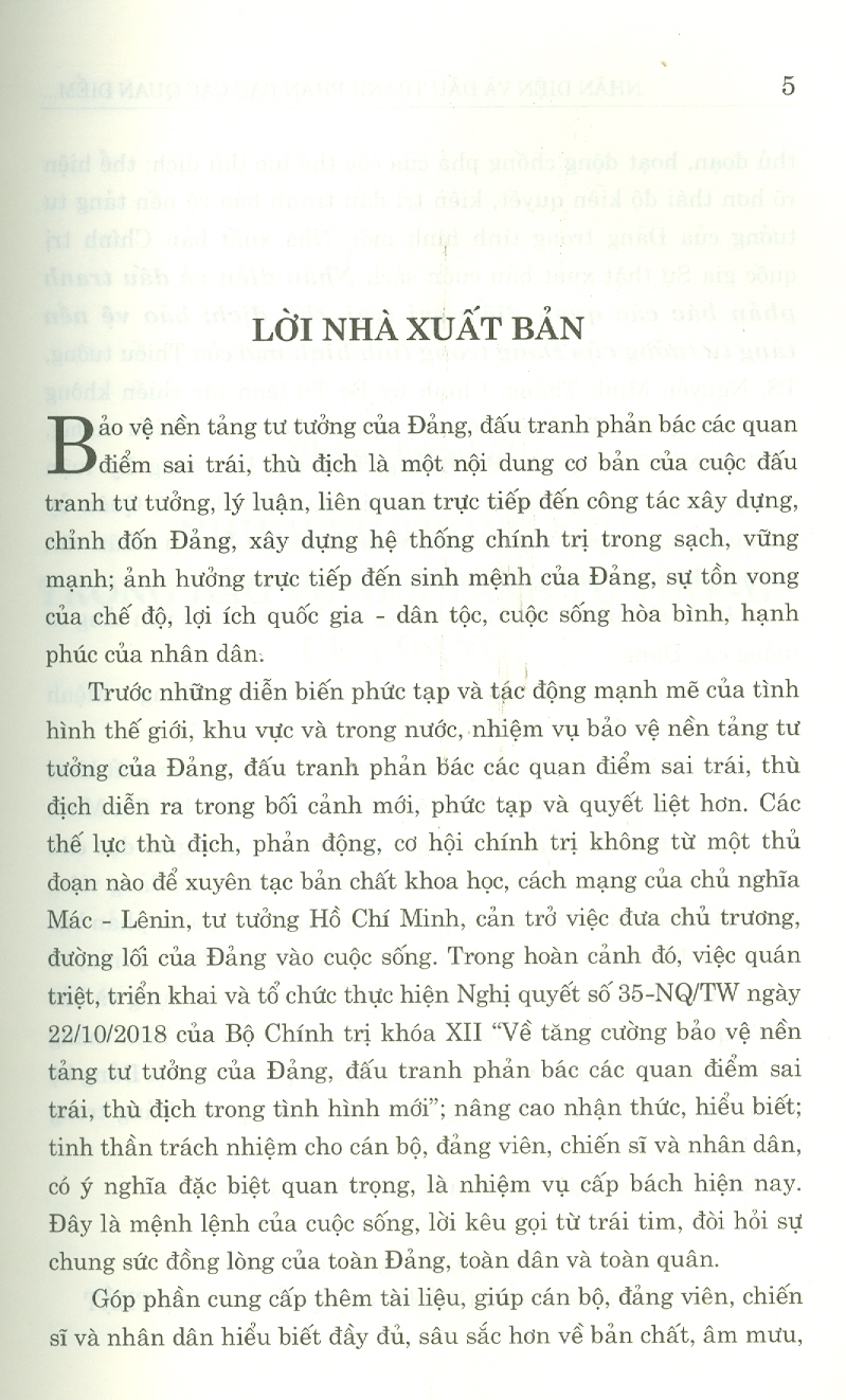 Nhận Diện Và Đấu Tranh Phản Bác Các Quan Điểm Sai Trái, Thù Địch; Bảo Vệ Nền Tảng Tư Tưởng Của Đảng Trong Tình Hình Mới