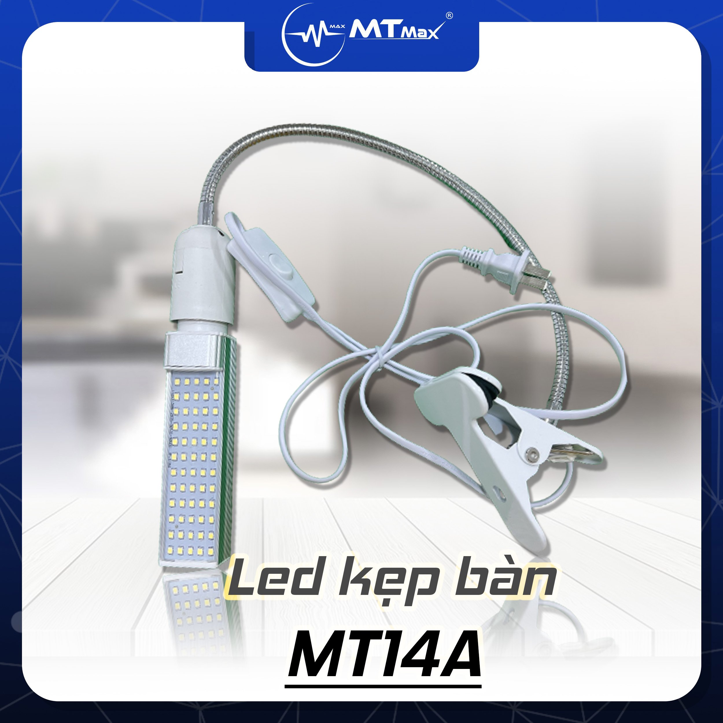 Đèn led trắng kẹp bàn MTMAX MT14A