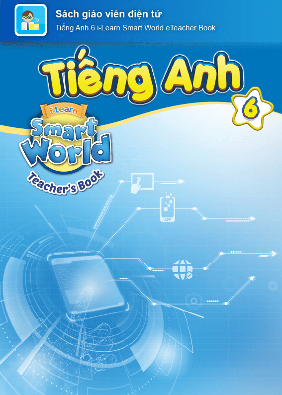 Hình ảnh [E-BOOK] Tiếng Anh 6 i-Learn Smart World Sách giáo viên điện tử