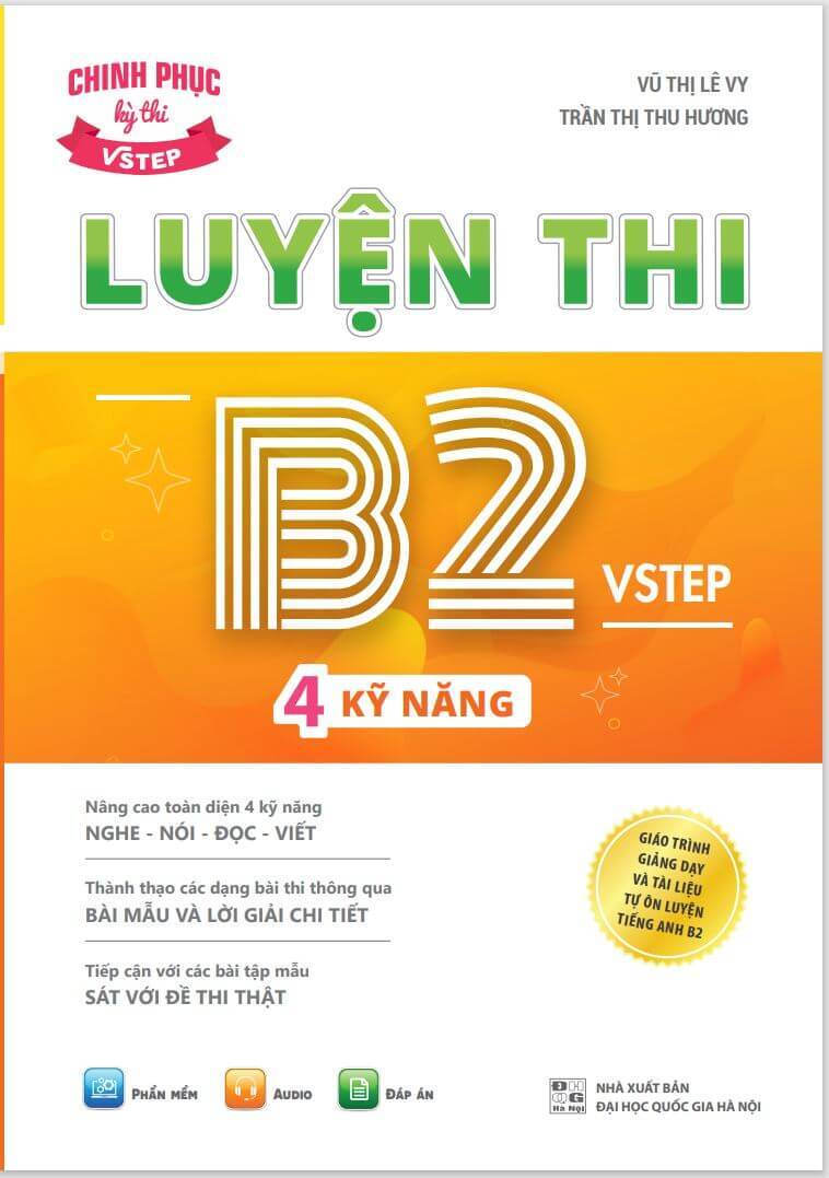 Sách Luyện thi B2 Vstep 4 kỹ năng - Ôn thi chứng chỉ tiếng Anh bậc 4 (bằng B2 tiếng Anh) khung năng lực Ngoại ngữ 6 bậc Việt Nam