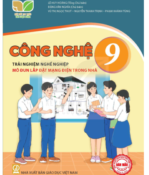 Sách giáo khoa Công Nghệ 9- Lắp đặt mạng điện trong nhà- Kết Nối Tri Thức Với Cuộc Sống