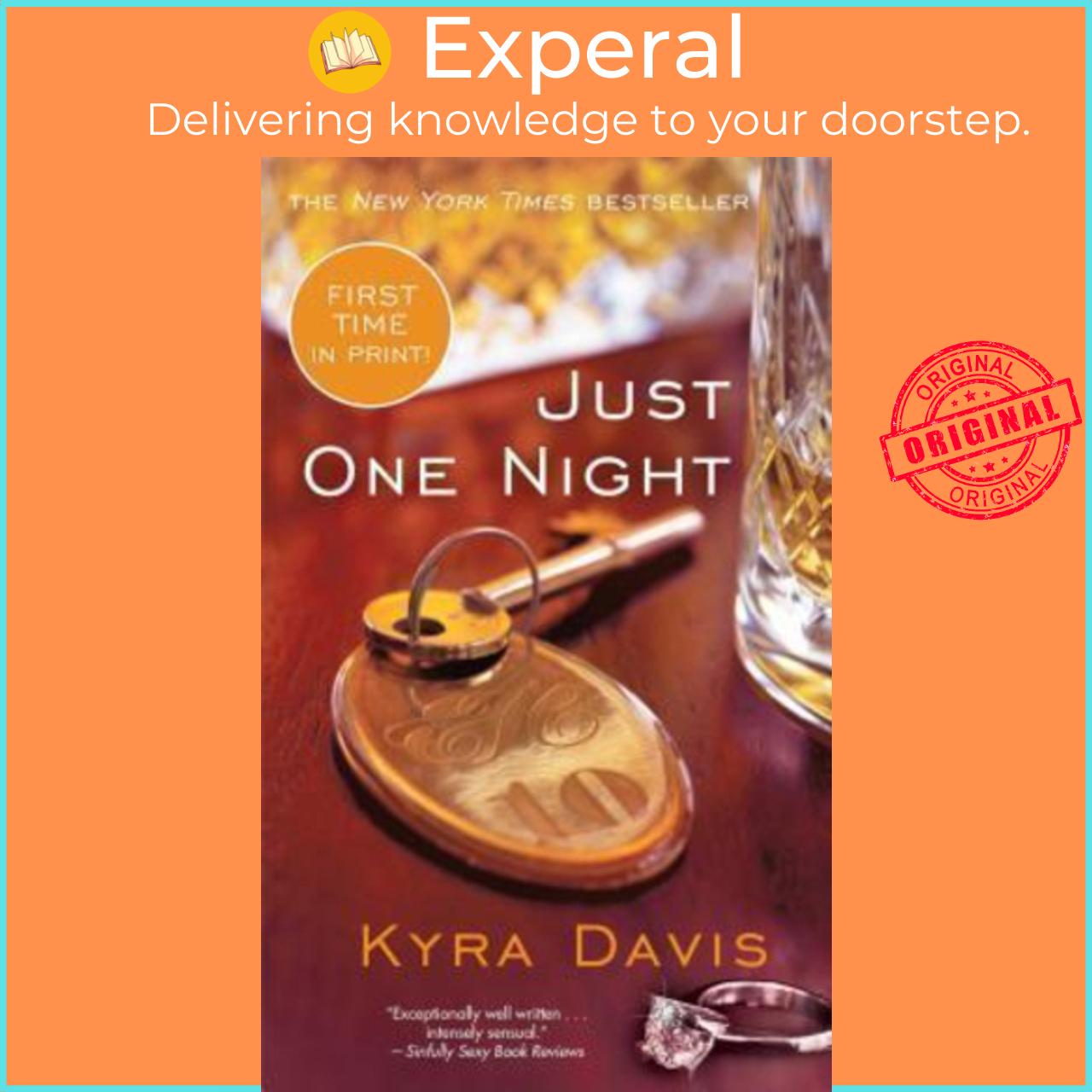 Sách - Just One Night by Kyra Davis (US edition, paperback)