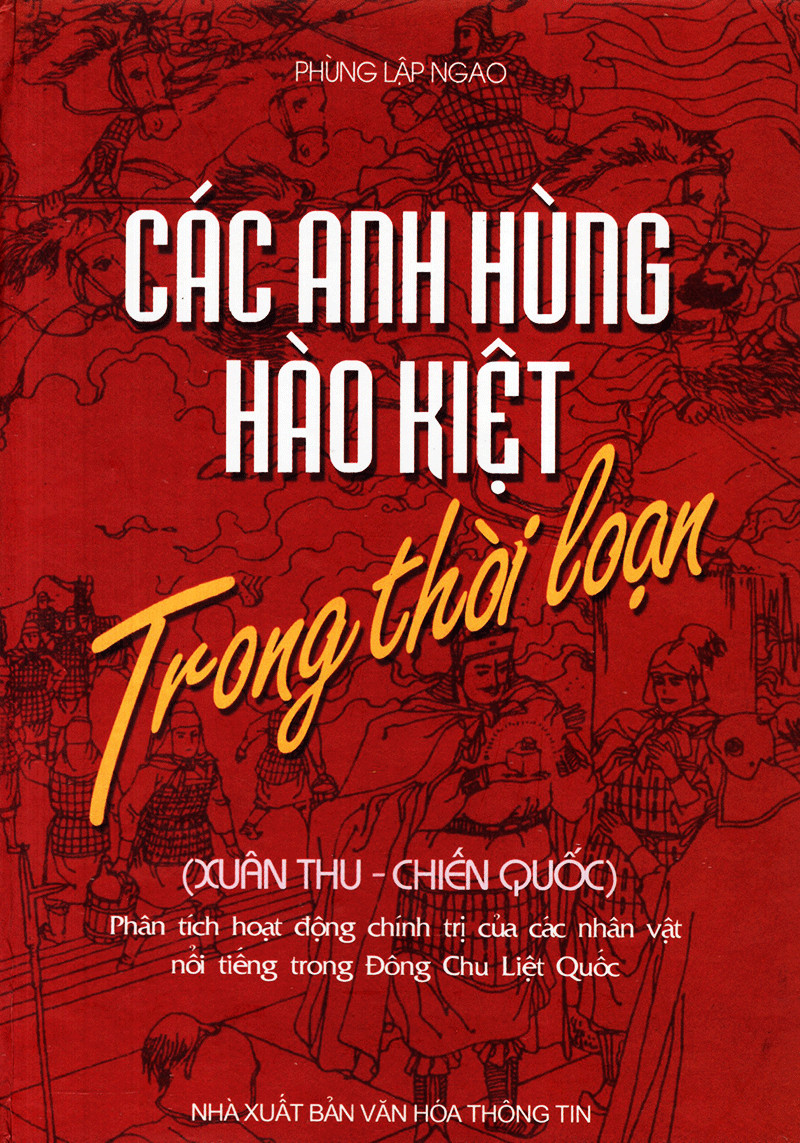 Hình ảnh CÁC ANH HÙNG HÀO KIỆT TRONG THỜI LOẠN - SCH