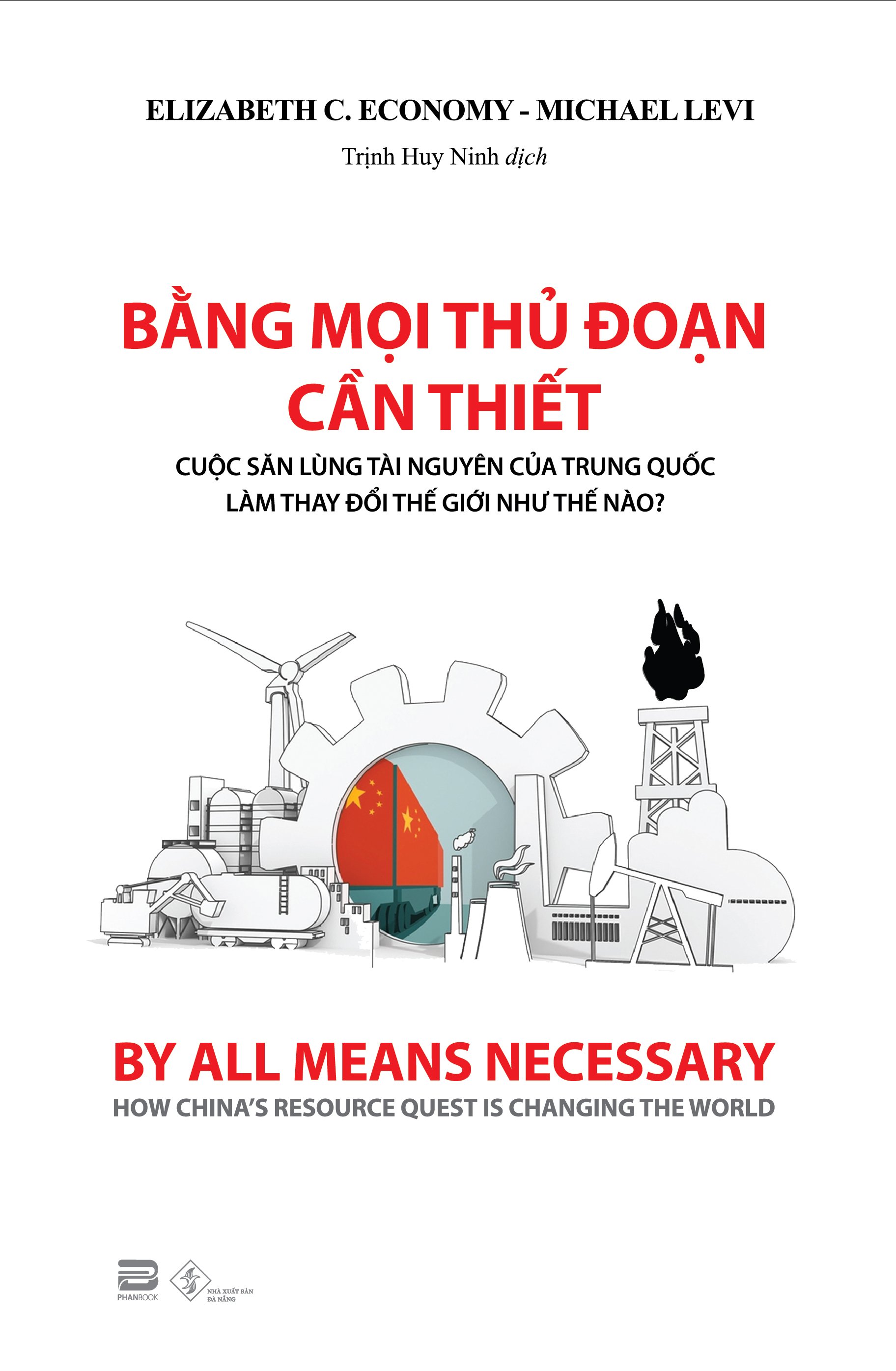 Sách - Bằng Mọi Thủ Đoạn Cần Thiết