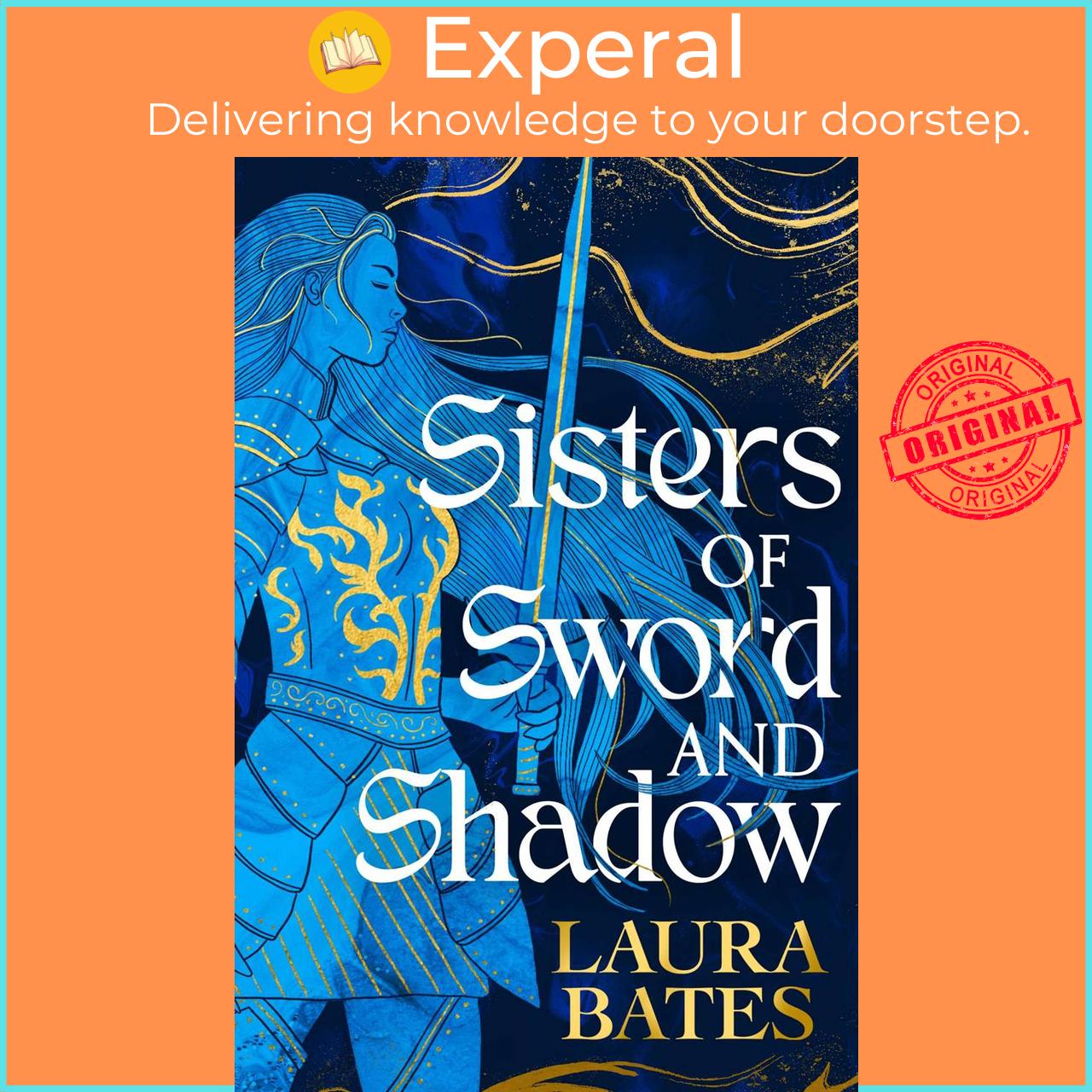 Sách - Sisters of Sword and Shadow by Laura Bates (UK edition, hardcover)
