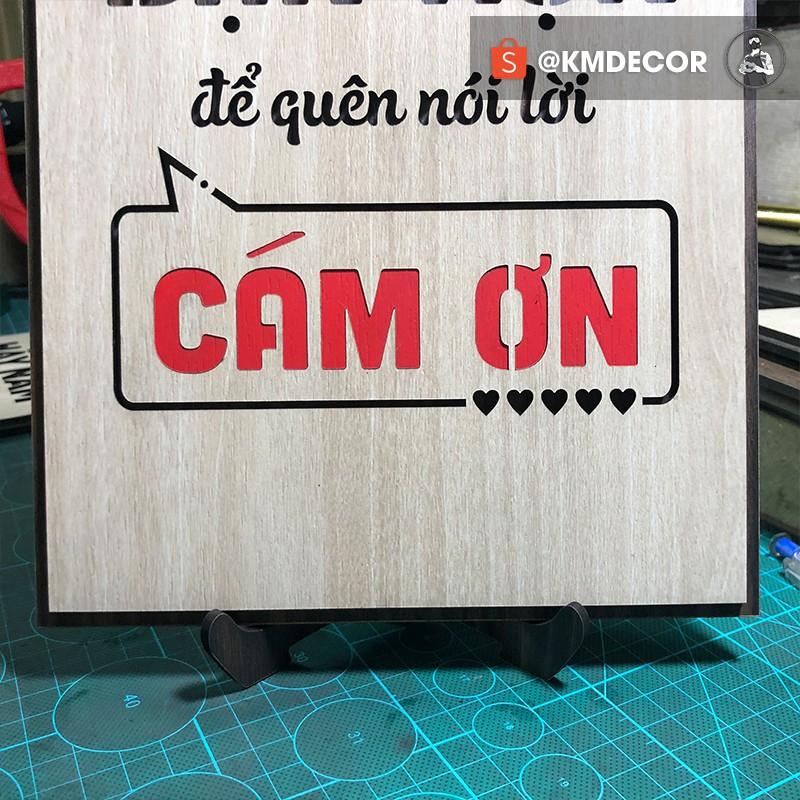 Tran gỗ TBIG - Tạo động lực mẫu câu "đừng bao giờ quá bận rộn để quên nói lời cám ơn"