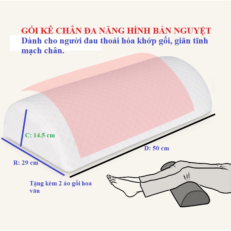 Gối kê chân hình bán nguyệt lớn. Gối kê chân dành cho người giãn tĩnh mạch,đau khớp gối,chuột rút, phù chân kê khi ngủ