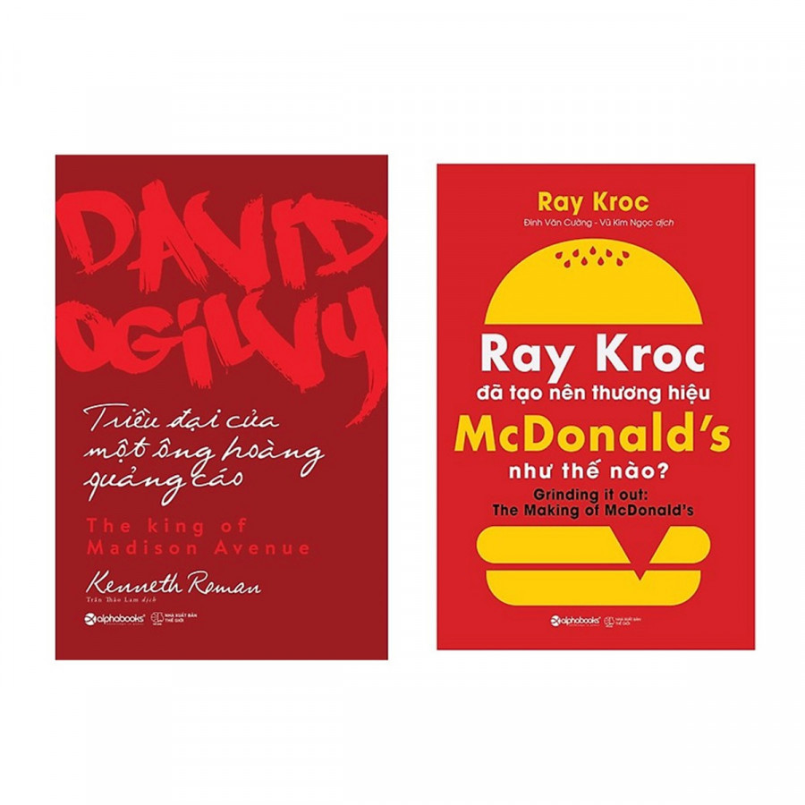 Combo Sách Doanh Nhân: David Ogilvy - Triều Đại Của Một Ông Hoàng Quảng Cáo + Ray Kroc Đã Tạo Nên Thương Hiệu Mcdonald'S Như Thế Nào? -