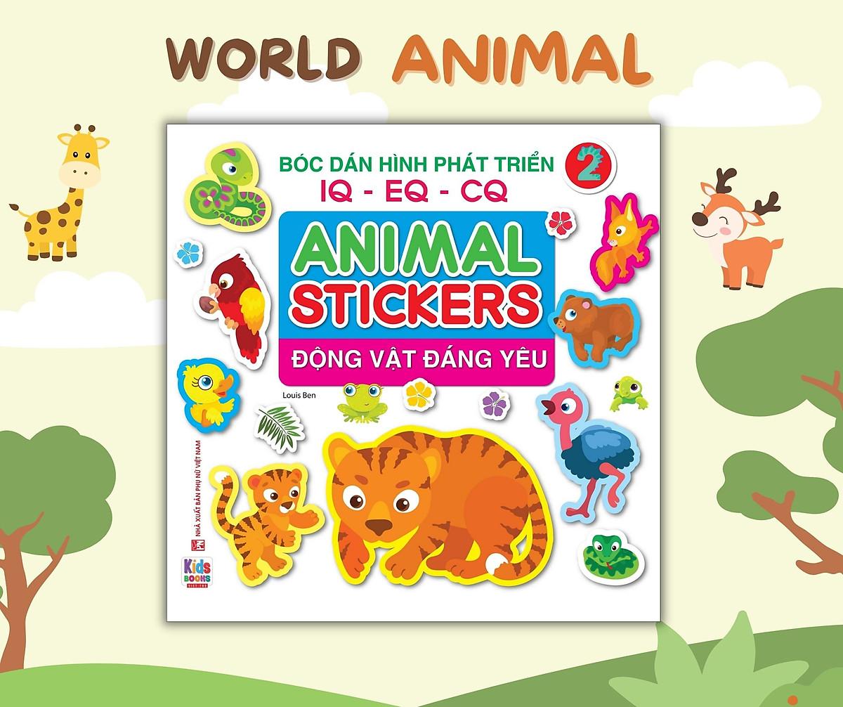 Bóc Dán Hình Phát Triển IQ-EQ-CQ - Animal Sticker - Động Vật Đáng Yêu 2