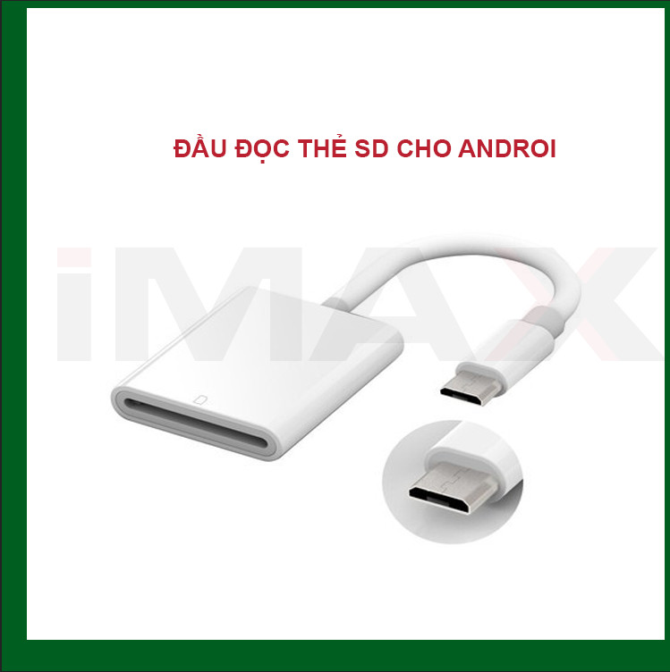 ĐẦU ĐỌC THẺ SD CHO ĐIỆN THOẠI CỔNG ANDROI