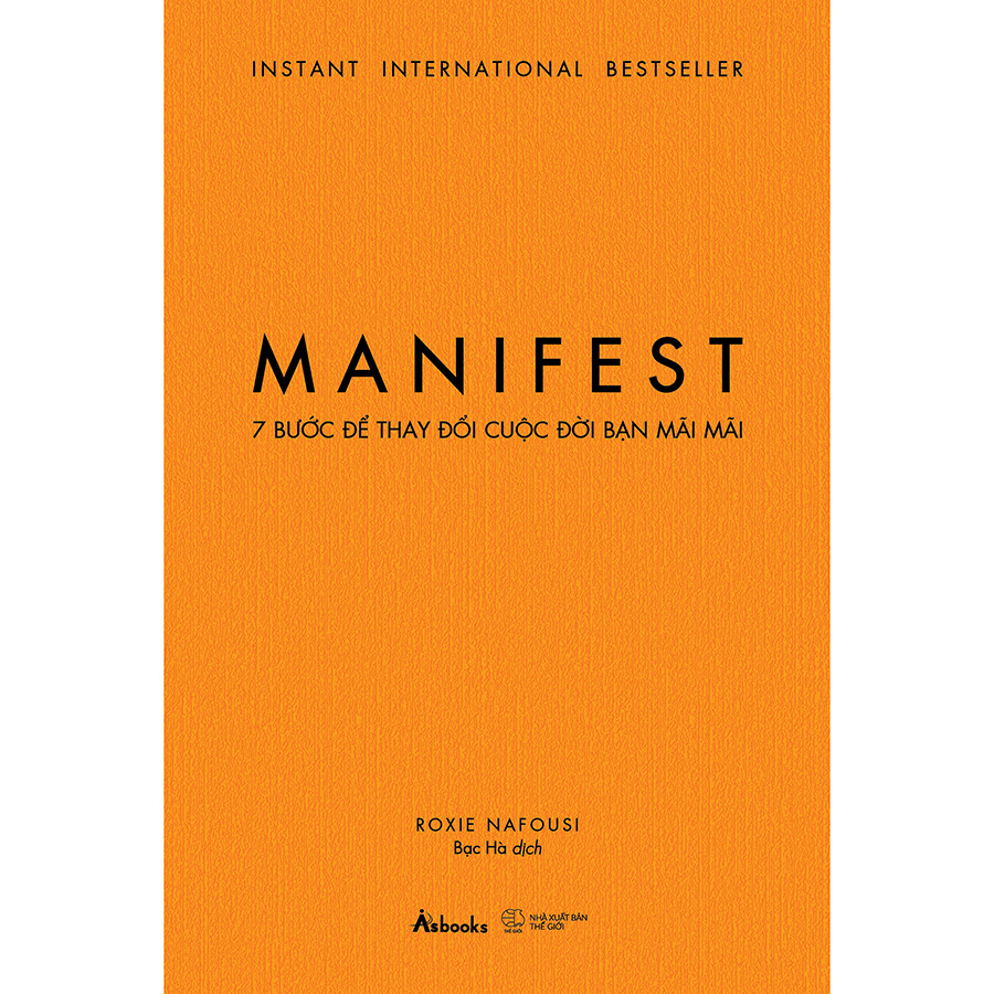 MANIFEST – 7 Bước Để Thay Đổi Cuộc Đời Bạn Mãi Mãi