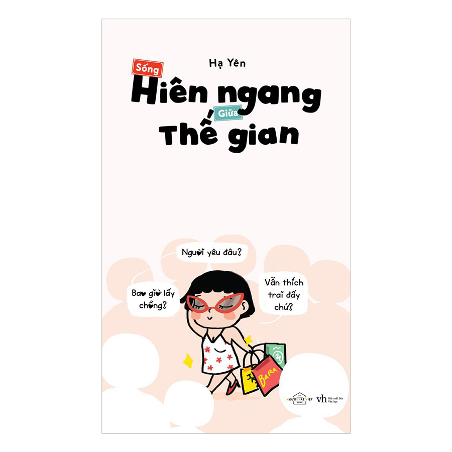 Sống hiên ngang giữa thế gian