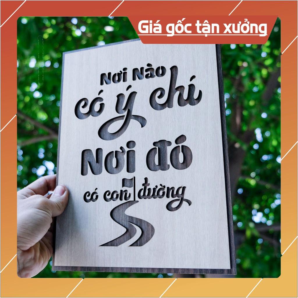 Tranh treo văn phòng tao động lực - mẫu câu &quot;Nơi nào có ý chí nơi đó có con đường