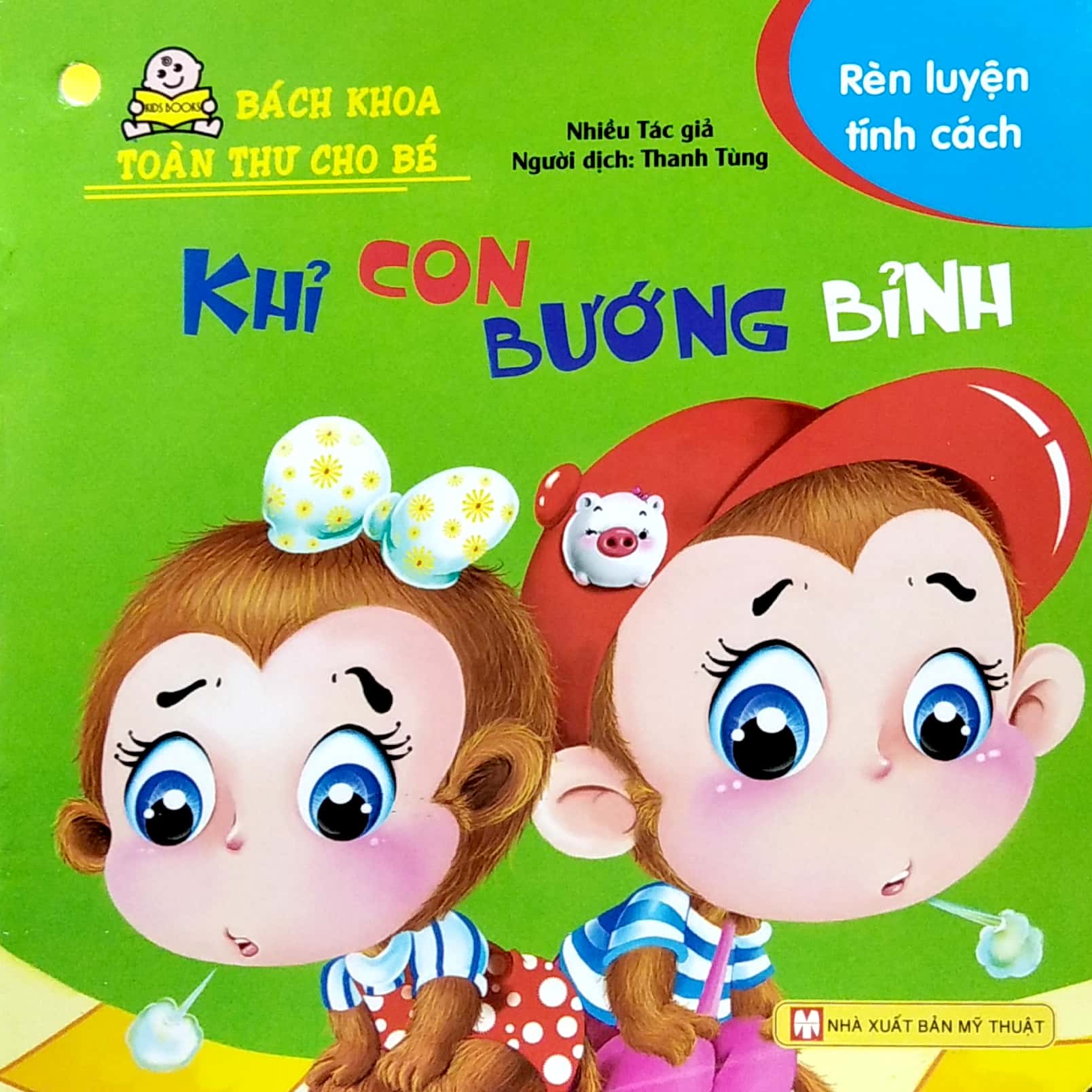 Bách Khoa Toàn Thư Cho Bé - Rèn Luyện Tính Cách
