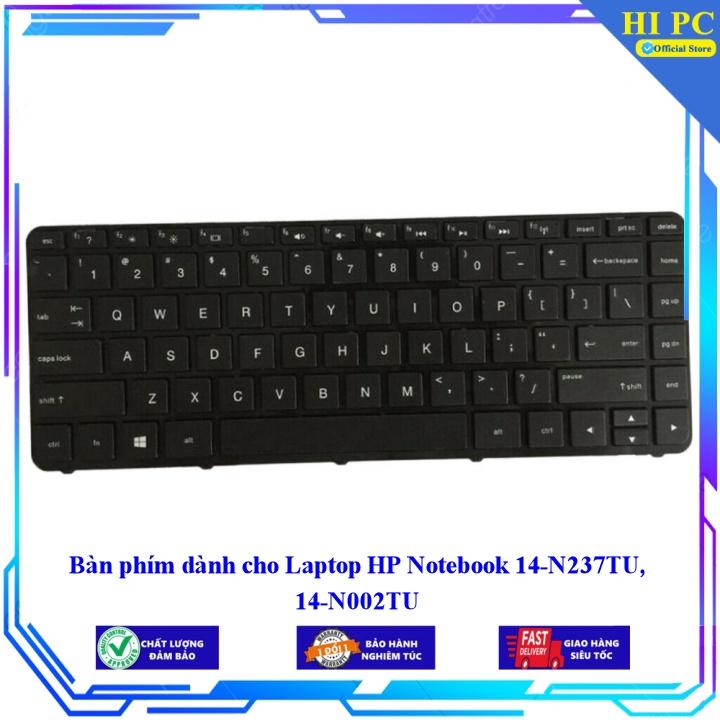 Bàn phím dành cho Laptop HP Notebook 14-N237TU 14-N002TU - Hàng Nhập Khẩu