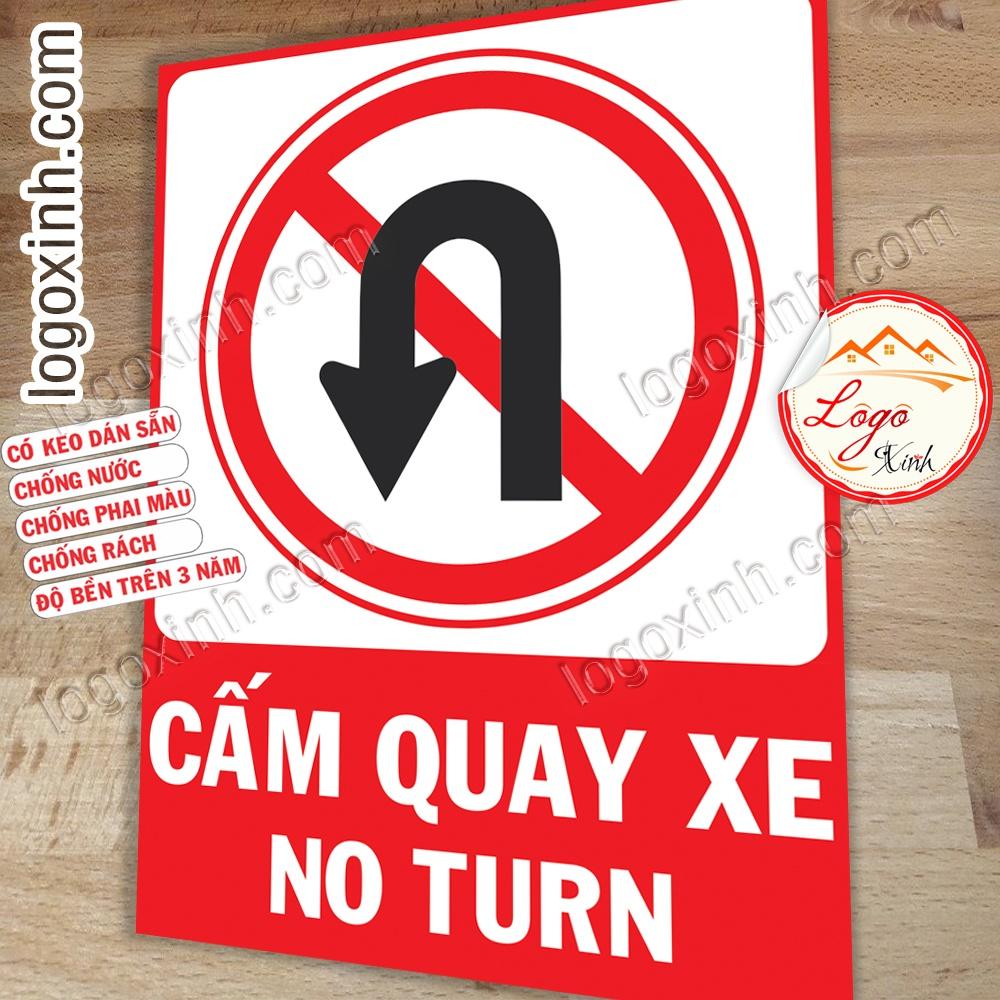 LOGO TEM STICKER BIỂN BÁO CẤM QUAY XE - NO TURN AROUND - BIỂN CẢNH BÁO, BIỂN CẤM