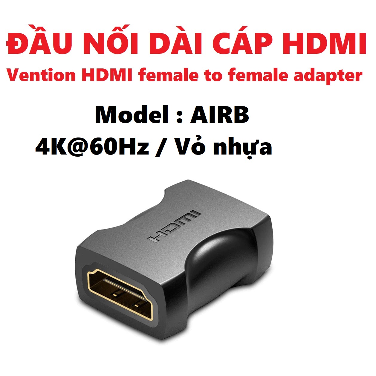 Đầu nối dài HDMI 2 cổng âm 8K / 4K Vention HDMI female to female adapter AIUH / AIRB _ Hàng chính hãng