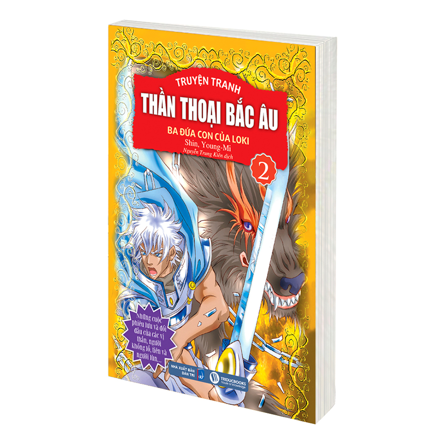 Thần Thoại Bắc Âu Tập 2 : Ba Đứa Con Của Loki