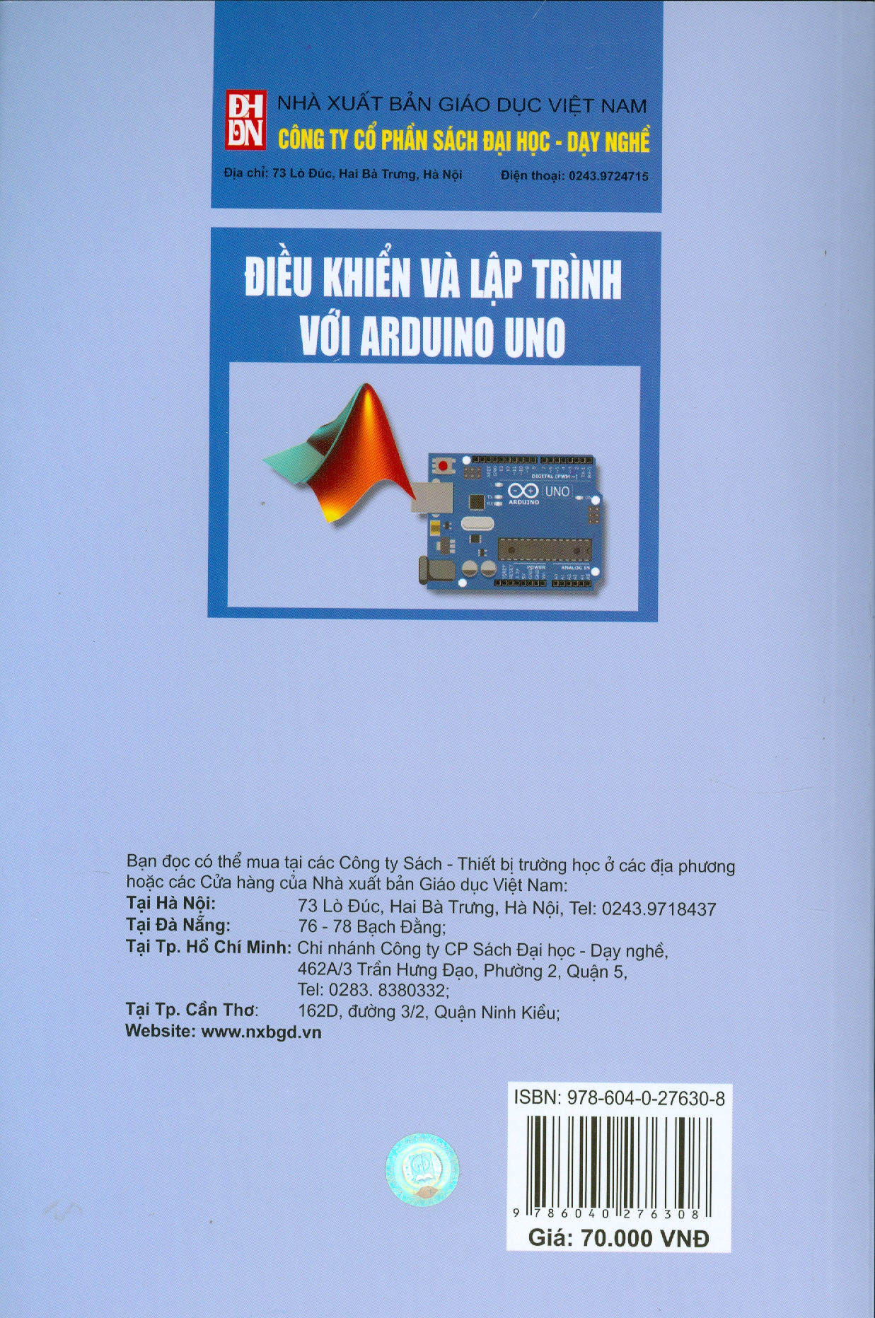 Điều Khiển Và Lập Trình Với Arduino Uno - Mô Phỏng Và Hiện Thực Trên Phần Cứng