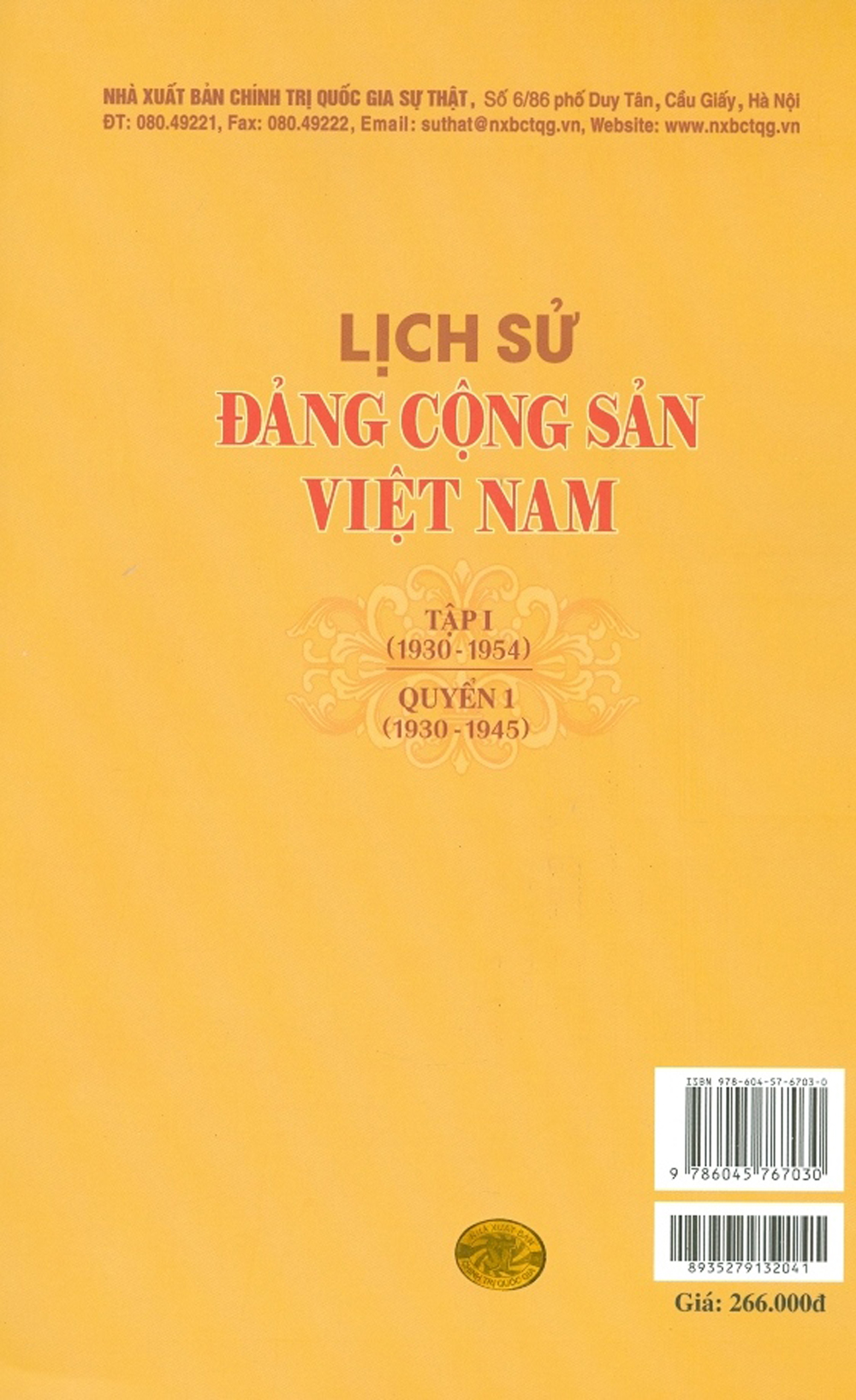 Lịch Sử Đảng Cộng Sản Việt Nam - Tập 1 (1930 - 1954) - Quyển 1 (1930 -1945) - Bản in năm 2021