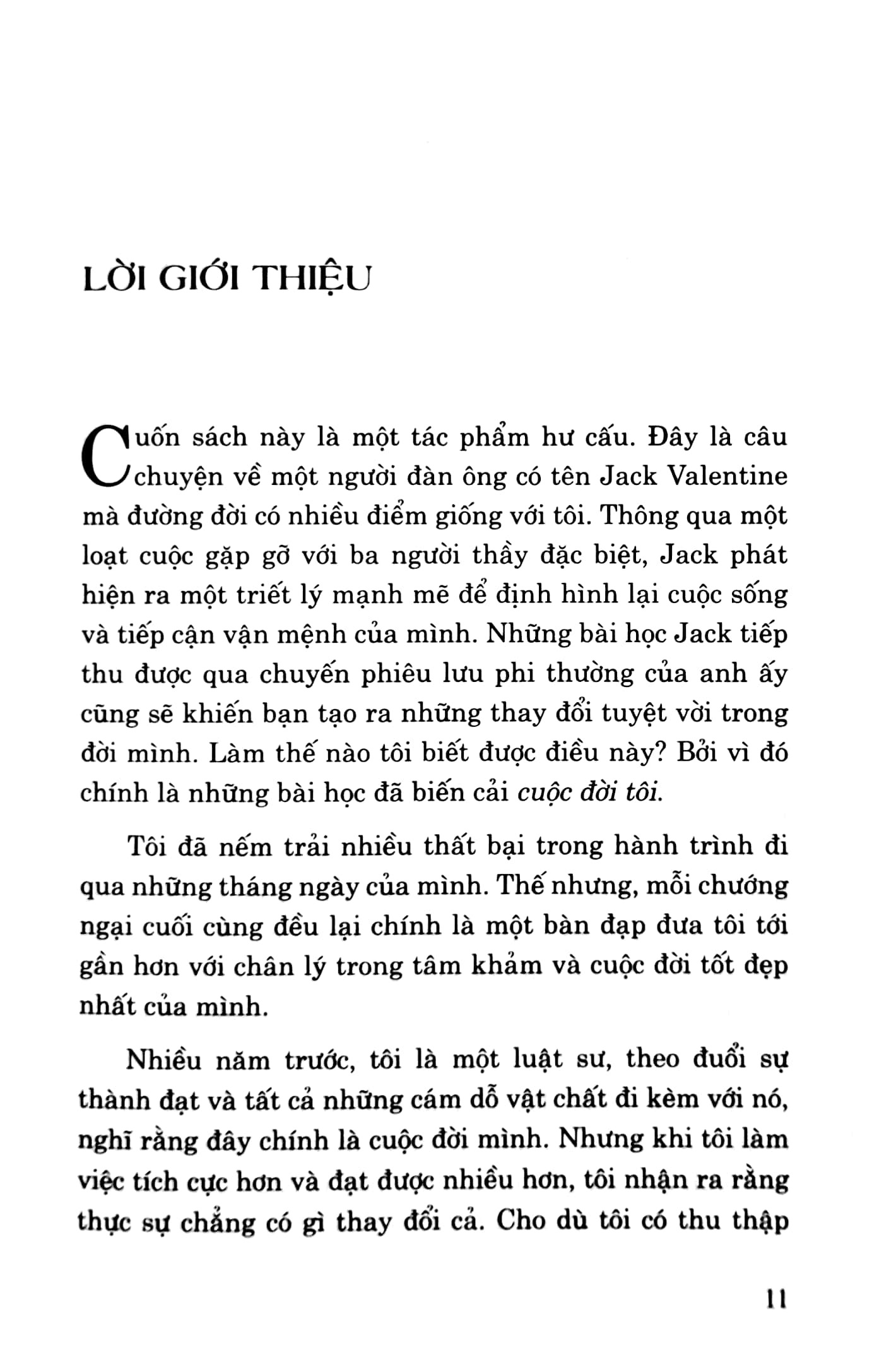 3 Người Thầy Vĩ Đại - Câu Chuyện Đặc Biệt Về Cách Sống Theo Những Gì Mình Mong Muốn