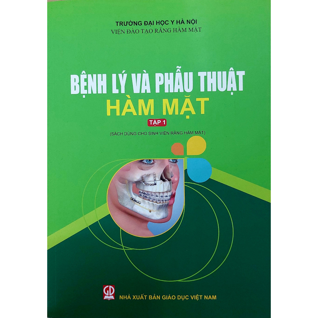 Sách - Bệnh Lý Và Phẫu Thuật Hàm Mặt Tập 1