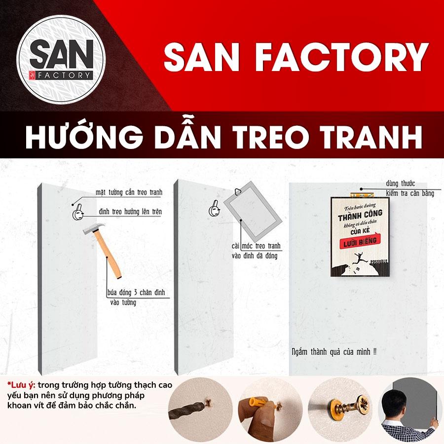 Tranh động lực SAN003, tranh slogan hay ý nghĩa trang trí văn phòng làm việc