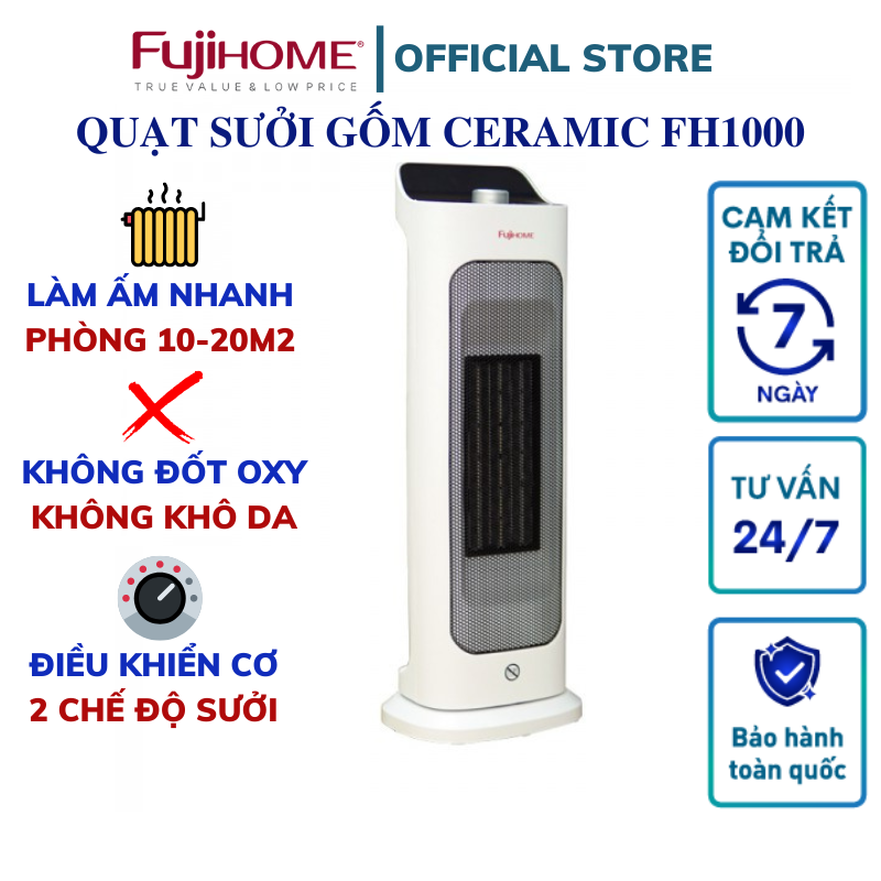 Quạt sưởi gốm để bàn FUJIHOME FH1000 nhỏ gọn, Làm ấm nhanh, 2 chế độ sưởi, Tiết kiệm điện, Hàng chính hãng